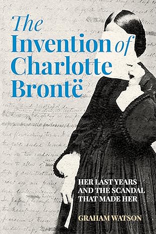 The Invention of Charlotte Bronte cover